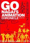 go nagai animation chronicle01